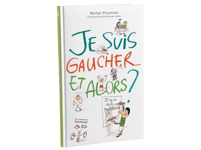 Image de 41309171 LIVRE JE SUIS GAUCHER ET ALORS ? DIVERS    