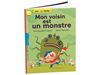 Image sur 48774171 COLLECTION LIRE C'EST FACILE Mon voisin est un monstre