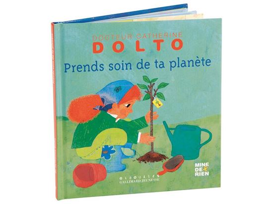 Image sur 54405171 COLLECTION DOLTO  Prends soin de ta planète