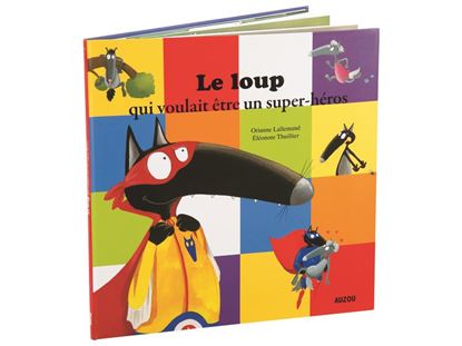 Image de 54435171 COLLECTION LE LOUP  Le loup qui voulait être un super héros