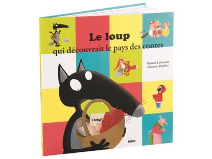 Image de 54436171 COLLECTION LE LOUP  Le loup qui découvrait le pays des contes